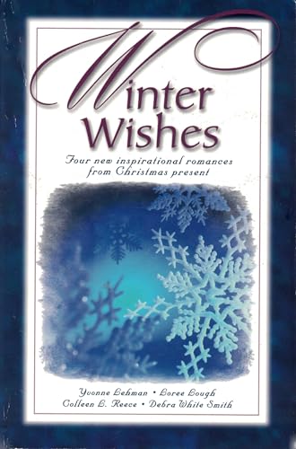 Stock image for Winter Wishes: Dear Jane/Language of Love/Candlelight of Christmas/Love Renewed (Inspirational Romance Collection) for sale by Wonder Book