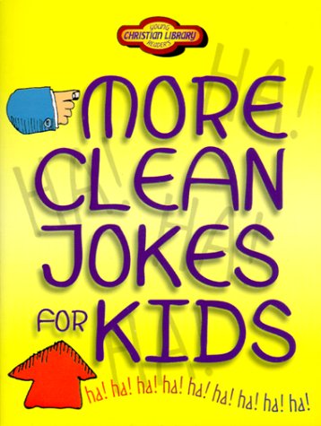 Imagen de archivo de More Clean Jokes for Kids (Young Reader's Christian Library) a la venta por SecondSale