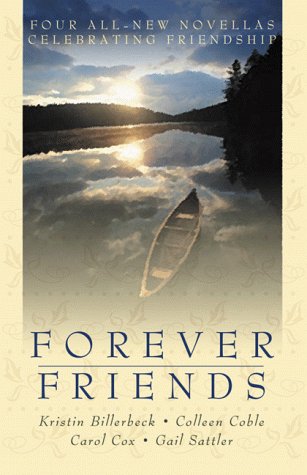 Stock image for Forever Friends: Amanda/Collette/Danielle/Belinda (Inspirational Romance Collection) for sale by Reliant Bookstore