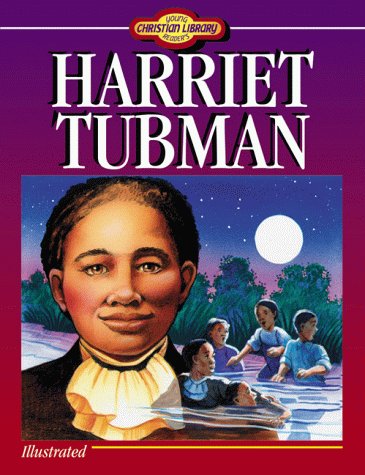 9781577486510: Harriet Tubman (Young Reader's Christian Library)