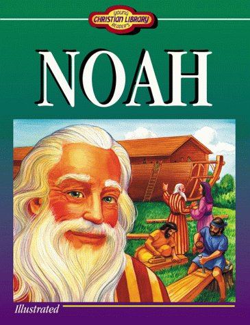 Beispielbild fr Noah (Christian Library) zum Verkauf von Wonder Book