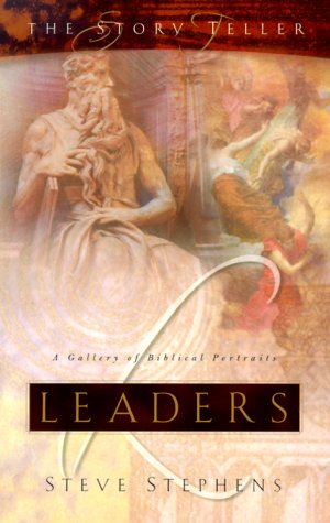 9781577486794: Leaders: A Gallery of Biblical Portraits (STORY TELLER)