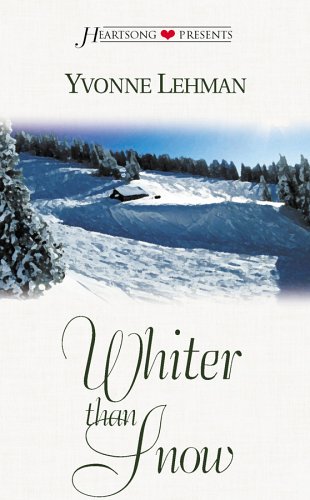 Whiter Than Snow (Heartsong Presents #357) (9781577487012) by Yvonne Lehman