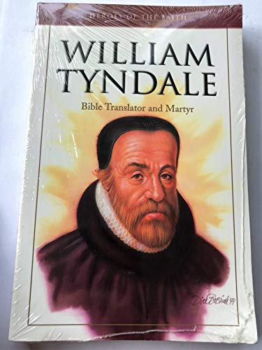 Beispielbild fr William Tyndale zum Verkauf von Better World Books