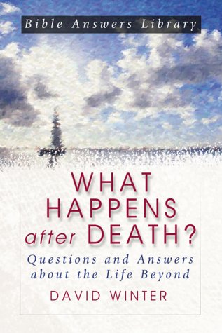 Imagen de archivo de What Happens after Death?: Questions and Answers about the Life Beyond a la venta por Red's Corner LLC