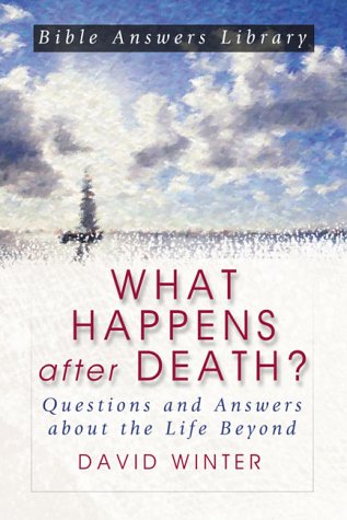 Stock image for What Happens after Death?: Questions and Answers about the Life Beyond for sale by Red's Corner LLC