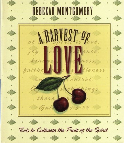 9781577488439: A Harvest of Love