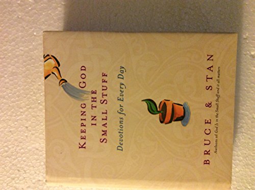 Imagen de archivo de Keeping God In The Small Stuff (God is in the Small Stuff) a la venta por Gulf Coast Books