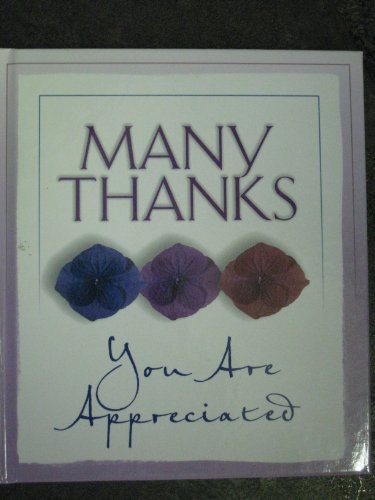 Many Thanks: You Are Appreciated