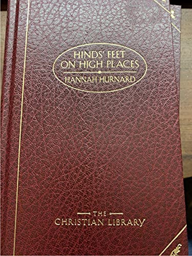 Hinds' Feet On High Places (Deluxe Christian Classics) (9781577489184) by Hurnard, Hannah