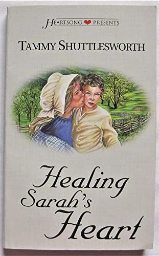 Imagen de archivo de Healing Sarah's Heart a la venta por Faith In Print