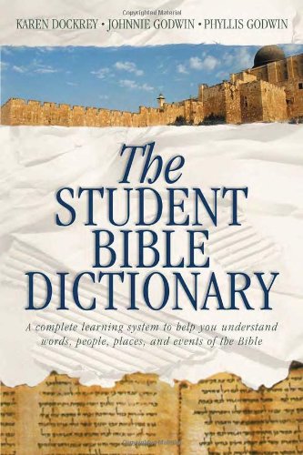 Beispielbild fr The Student Bible Dictionary zum Verkauf von Wonder Book