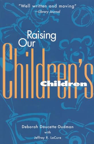 Imagen de archivo de Raising Our Children's Children a la venta por SecondSale