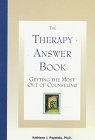 Stock image for The Therapy Answer Book: Getting the Most Out of Counseling for sale by The Book Cellar, LLC