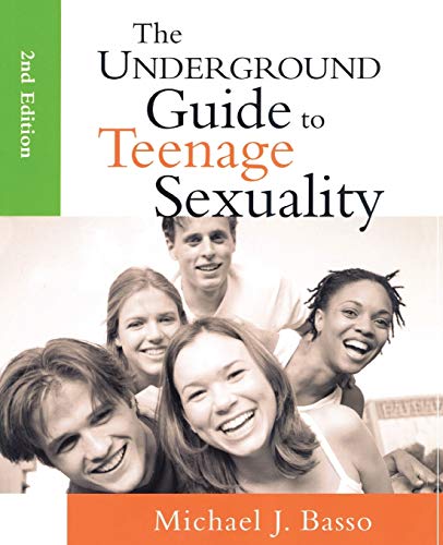 Beispielbild fr The Underground Guide to Teenage Sexuality zum Verkauf von SecondSale