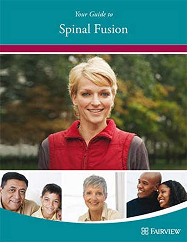 Stock image for Your Guide to Spinal Fusion for sale by dsmbooks