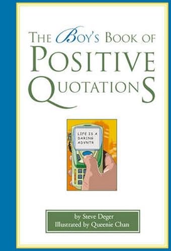 Imagen de archivo de The Boy's Book of Positive Quotations a la venta por SecondSale