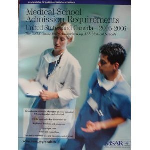 Beispielbild fr Medical School Admission Requirements (MSAR) 2005-2006: United States and Canada (Medical School Admission Requirements, United States and Canada) zum Verkauf von Ergodebooks