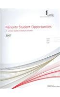 Minority Student Opportunities in United States Medical Schools 2007 - n/a