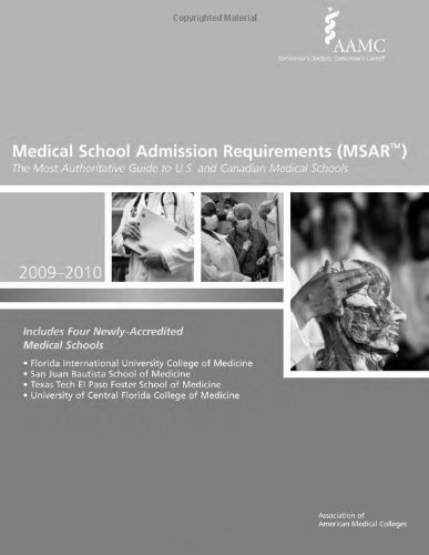 Beispielbild fr Medical School Admission Requirements (MSAR) 2009-2010: The Most Authoritative Guide to U.S. and Canadian Medical Schools (Medical School Admission Requirements, United States and Canada) zum Verkauf von The Maryland Book Bank