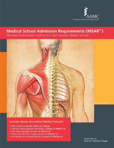 Imagen de archivo de Medical School Admission Requirements (MSAR) 2010-2011: The Most Authoritative Guide to U.S. and Canadian Medical Schools a la venta por BookHolders