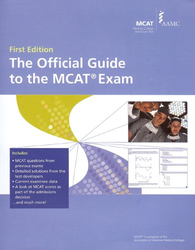 Beispielbild fr The Official Guide to the MCAT Exam zum Verkauf von Better World Books