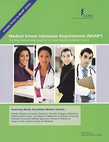 Beispielbild fr Medical School Admission Requirements (MSAR): The Most Authoritative Guide to U.S. and Canadian Medical Schools zum Verkauf von Goodwill Books