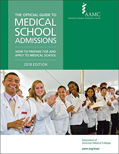 Stock image for The Official Guide to Medical School Admissions (2018) for sale by Better World Books: West