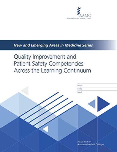 Imagen de archivo de Quality Improvement and Patient Safety Competencies Across the Learning Continuum a la venta por Revaluation Books