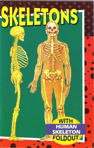 9781577552031: Skeletons (With Human Skeleton Foldout)