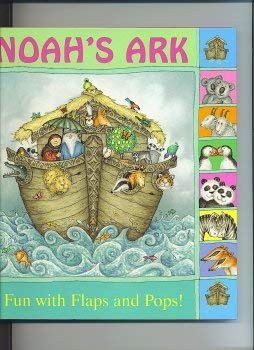 Stock image for Noah's Ark , Fun with Flaps and Pops ! for sale by Your Online Bookstore