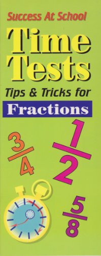 Beispielbild fr Time Tests (Success at School: Tips & Tricks for Fractions) zum Verkauf von Better World Books