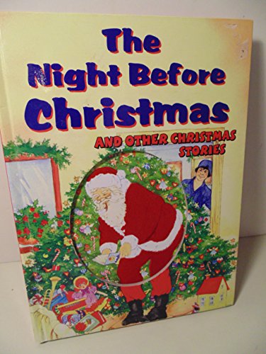 Beispielbild fr The Night Before Christmas and Other Christmas Stories zum Verkauf von Virginia Martin, aka bookwitch