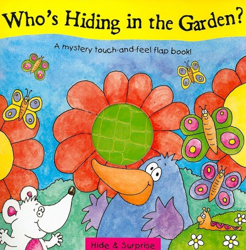 Stock image for Who's Hiding in the Garden? for sale by Wonder Book