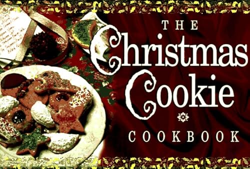 Imagen de archivo de The Christmas Cookie Cookbook a la venta por Wonder Book