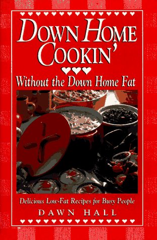 Beispielbild fr Down Home Cookin' Without the Down Home Fat zum Verkauf von OddReads