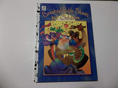 Stock image for Beautiful Bible Stories for Children for sale by SecondSale
