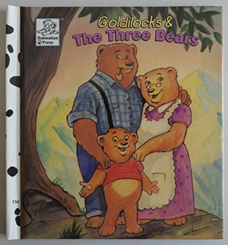 Imagen de archivo de Goldilocks and the Three Bears a la venta por Better World Books