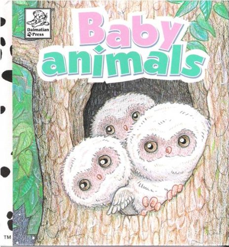 Beispielbild fr Baby Animals zum Verkauf von Alf Books