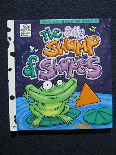 Beispielbild fr The Silly Swamp of Shapes zum Verkauf von ThriftBooks-Dallas