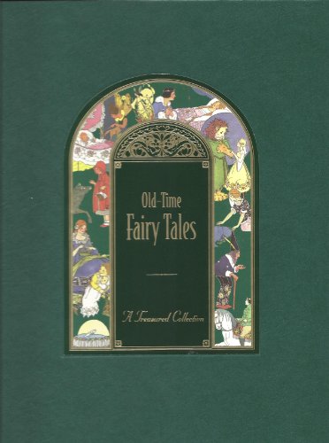 Stock image for Old-Time Fairy Tales for sale by Black and Read Books, Music & Games