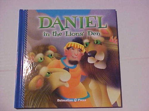 Stock image for Daniel in the Lions' Den for sale by Wonder Book