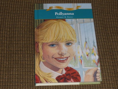 Beispielbild fr Pollyanna (Children's Classics) zum Verkauf von HPB-Emerald