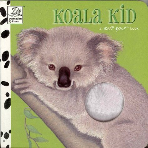 Stock image for Koala Kid for sale by ThriftBooks-Atlanta