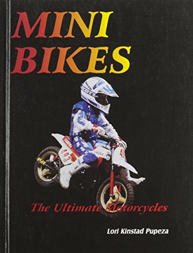 9781577650027: Mini Bikes (Ultimate Motorcycles)