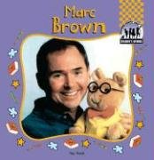 Stock image for Marc Brown (Children's Authors) for sale by Your Online Bookstore