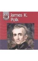 Beispielbild fr James K. Polk (United States Presidents) zum Verkauf von Better World Books