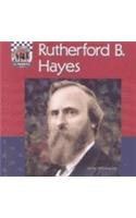 Beispielbild fr Rutherford B. Hayes zum Verkauf von Better World Books: West