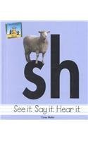 Stock image for Sh : See It Say It Hear It for sale by Better World Books: West