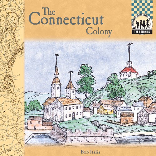 Beispielbild fr The Connecticut Colony zum Verkauf von Better World Books: West